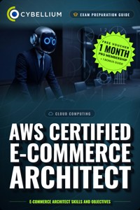 AWS Certified E-Commerce Architect - Cybellium - ebook