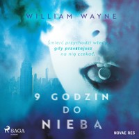 9 godzin do nieba - Wayne William - ebook + audiobook + książka