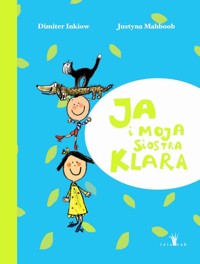 Ja i moja siostra Klara - Inkiow Dimiter - ebook + książka
