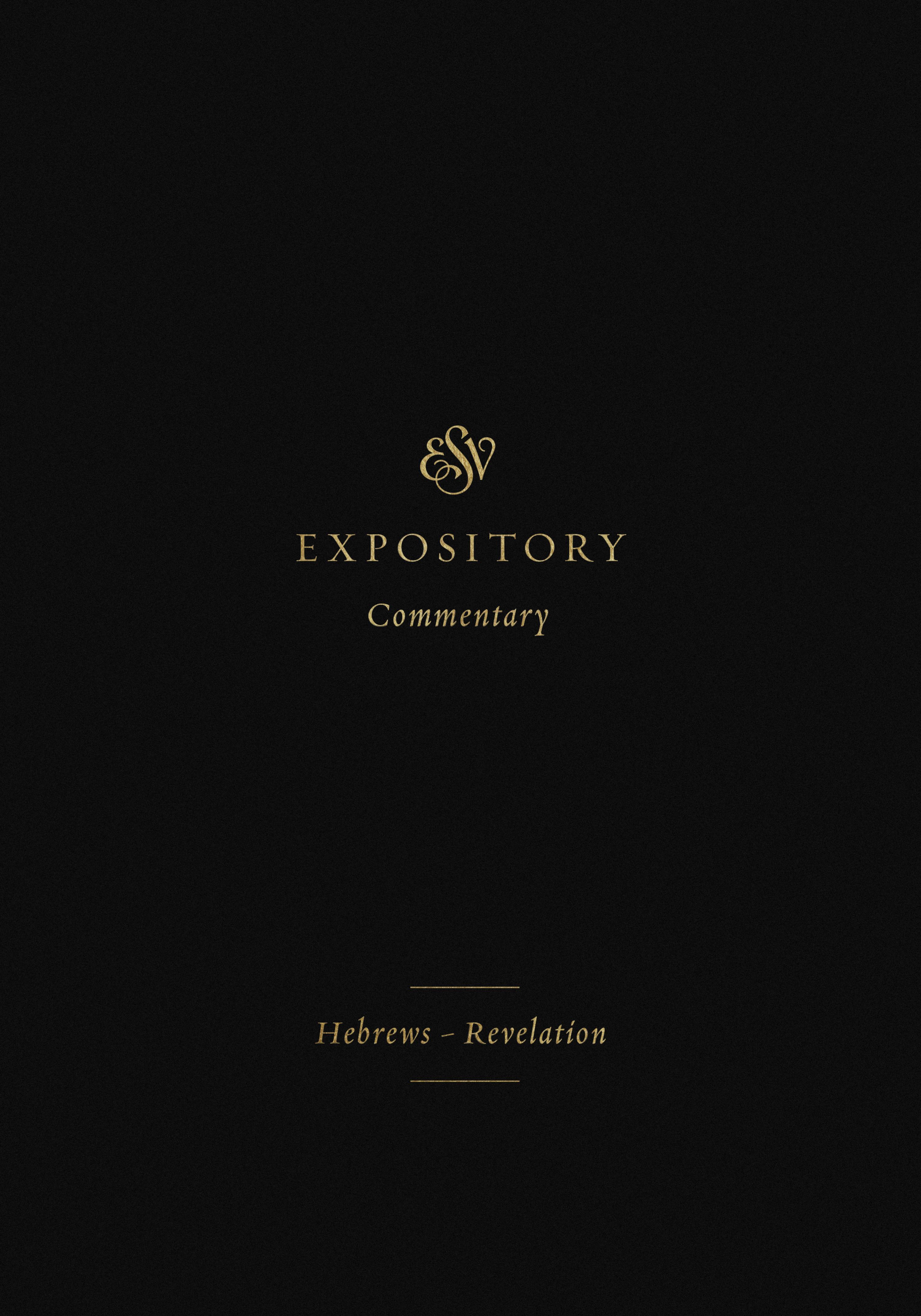 ESV Expository Commentary (Volume 12)