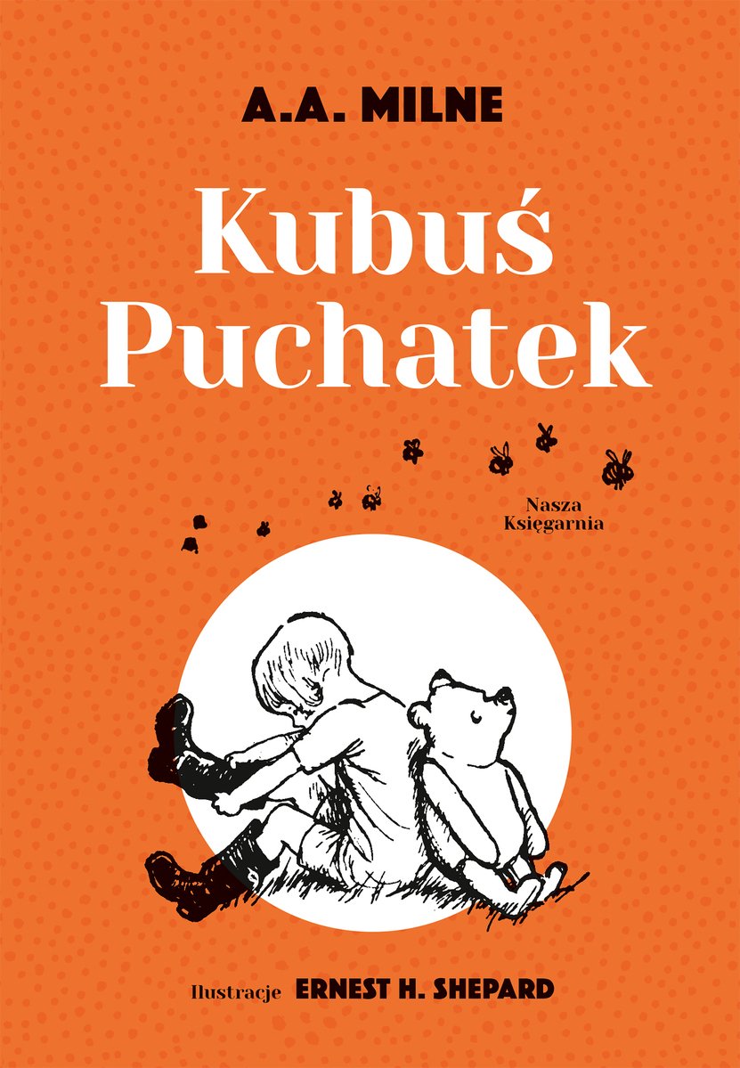 Kubuś Puchatek - A. A. Milne - książka
