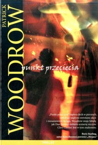 Punkt przecięcia - Patrick Woodrow - ebook