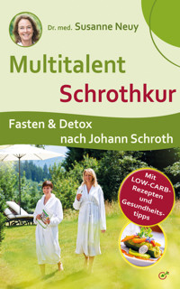 Multitalent Schrothkur - Susanne Neuy - ebook