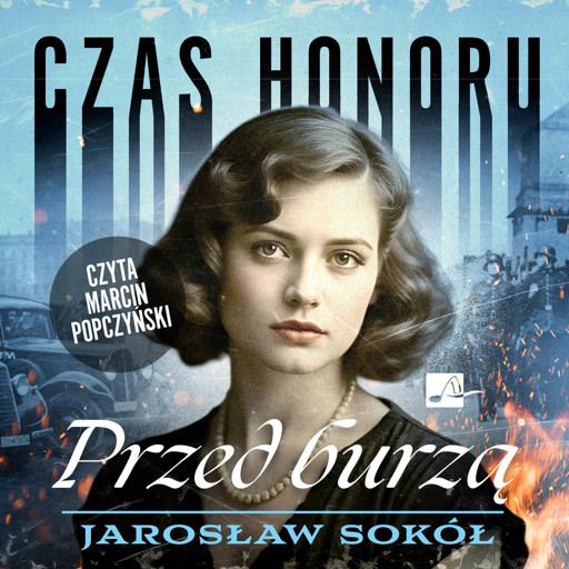 Okładka książki Czas honoru. Przed burzą