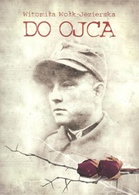 Do ojca - Wołk-Jezierska Witomiła - książka