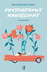 Przypadkowy narzeczony - Swank Denise Grover - książka