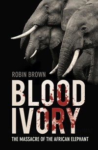 Blood Ivory - Robin Brown - ebook