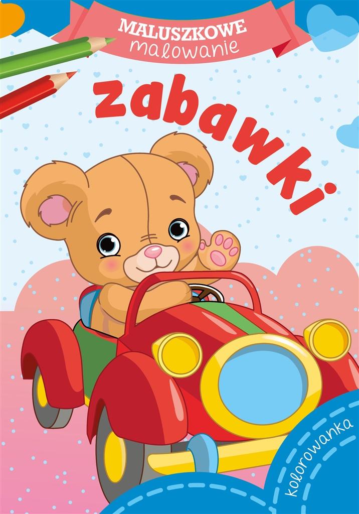 Maluszkowe malowanie. Zabawki - Wydawnictwo Skrzat - książka