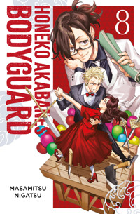 Honeko Akabanes Bodyguard, Band 8 - Masamitsu Nigatsu - ebook