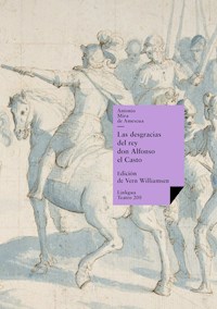Las desgracias del rey don Alfonso el Casto - Antonio Mira de Amescua - ebook