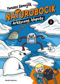 Naturobocik. 2. Arktyczne kłopoty - Samojlik Tomasz - książka