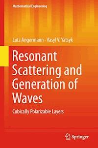 Resonant Scattering and Generation of Waves - Lutz Angermann - ebook