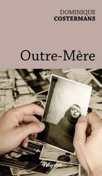 Outre-mère - Dominique Costermans - ebook