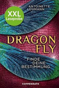 XXL-Leseprobe: Dragonfly - Antoinette Lühmann - darmowy ebook