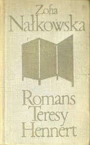 Romans Teresy Hennert - Zofia Nałkowska - ebook