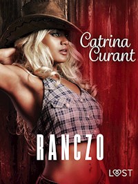 Ranczo – opowiadanie erotyczne - Catrina Curant - ebook + audiobook