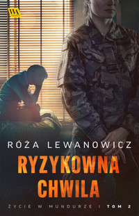 Ryzykowna chwila - Róża Lewanowicz - ebook + audiobook