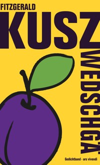 Zwedschgä - Fitzgerald Kusz - ebook