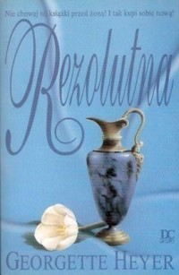 Rezolutna - Heyer Georgette - ebook