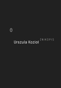 Znikopis - Urszula Kozioł - ebook + książka