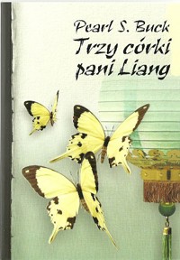 Trzy córki pani Liang - Pearl S. Buck - ebook