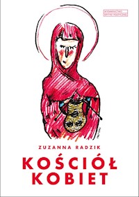 Kościół kobiet - Zuzanna Radzik - książka