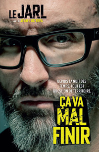 Ça va mal finir - Le Jarl - ebook