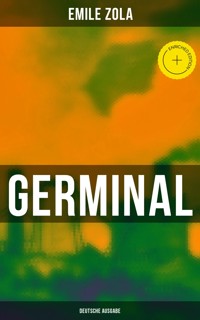 GERMINAL (Deutsche Ausgabe) - Emile Zola - ebook