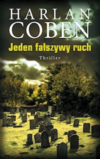 Jeden fałszywy ruch - Coben Harlan - książka
