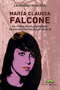 María Claudia Falcone - Leonardo Marcote - ebook