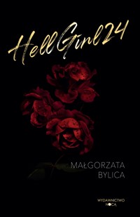 HellGirl24 - Bylica Małgorzata - ebook