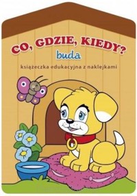 Co, gdzie, kiedy? - buda -  - książka
