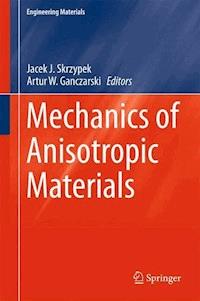 Mechanics of Anisotropic Materials -  - ebook