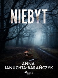 Niebyt - Anna Januchta-Barańczyk - ebook