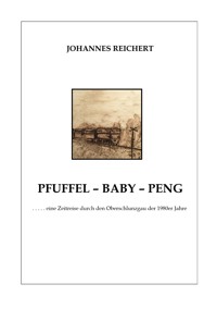 Pfuffel - Baby - Peng - Johannes Reichert - ebook