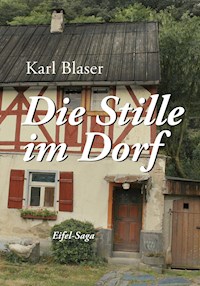 Die Stille im Dorf - Karl Blaser - ebook