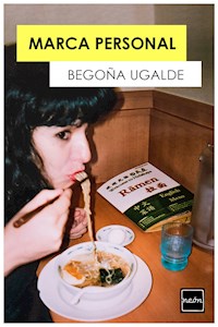 Marca personal - Begoña Ugalde - ebook