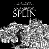Krakowski splin - Maciej Piątek - ebook + audiobook