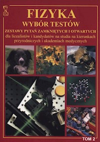 Fizyka Wybór Testów Tom 2 - Pod redakcją Andrzeja Persony - książka