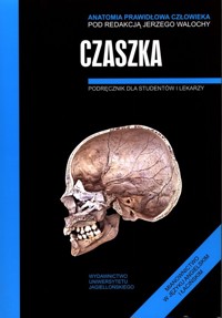 Anatomia prawidłowa człowieka Czaszka Podręcznik dla studentów i lekarzy -  - książka