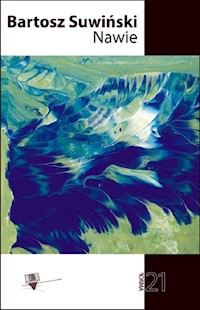 Nawie - Suwiński Bartosz - książka