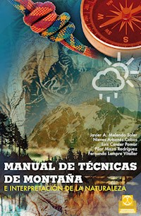 Manual de técnicas de montaña e interpretación de la naturaleza (Bicolor) - Fernando Lampre Vitaller - ebook