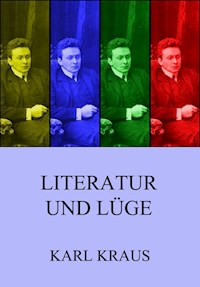 Literatur und Lüge - Kraus Karl - ebook