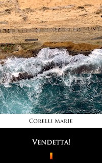 Vendetta! - Marie Corelli - ebook