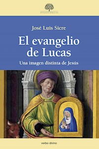 El evangelio de Lucas - José Luis Sicre Díaz - ebook