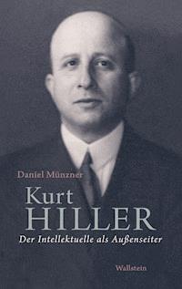 Kurt Hiller - Daniel Münzner - ebook