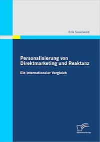 Personalisierung von Direktmarketing und Reaktanz - Erik Sauerwald - ebook