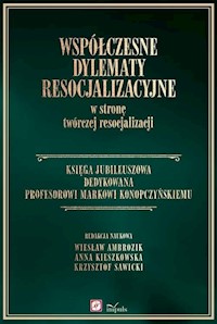 Współczesne dylematy resocjalizacyjne w stronę twórczej resocjalizacji - Ambrozik Wiesław, Kieszko Anna - książka