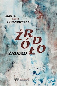 Źródło - Lewandowska Maria Zofia - książka