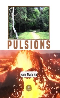 Pulsions - Saer Maty Ba - ebook